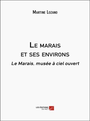 cover image of Le marais et ses environs